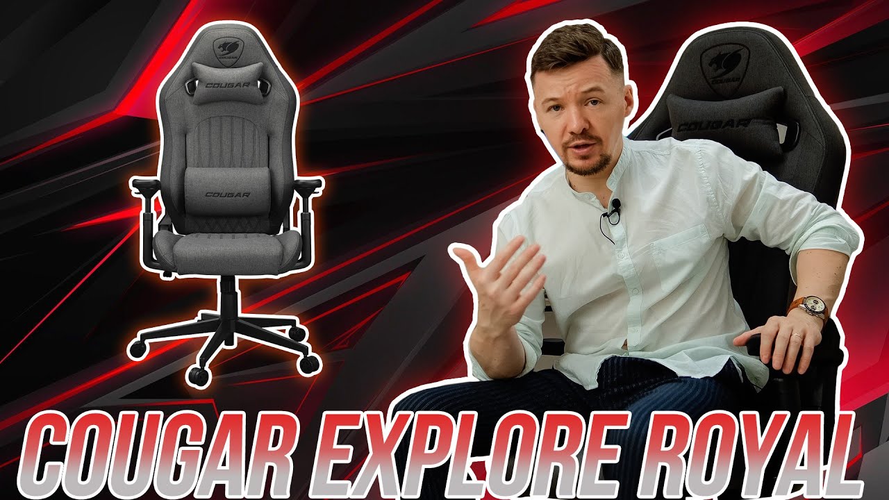 Cougar EXPLORE ROYAL GRAY F: огляд ігрового крісла | Чи варто брати тканинне крісло для геймера?